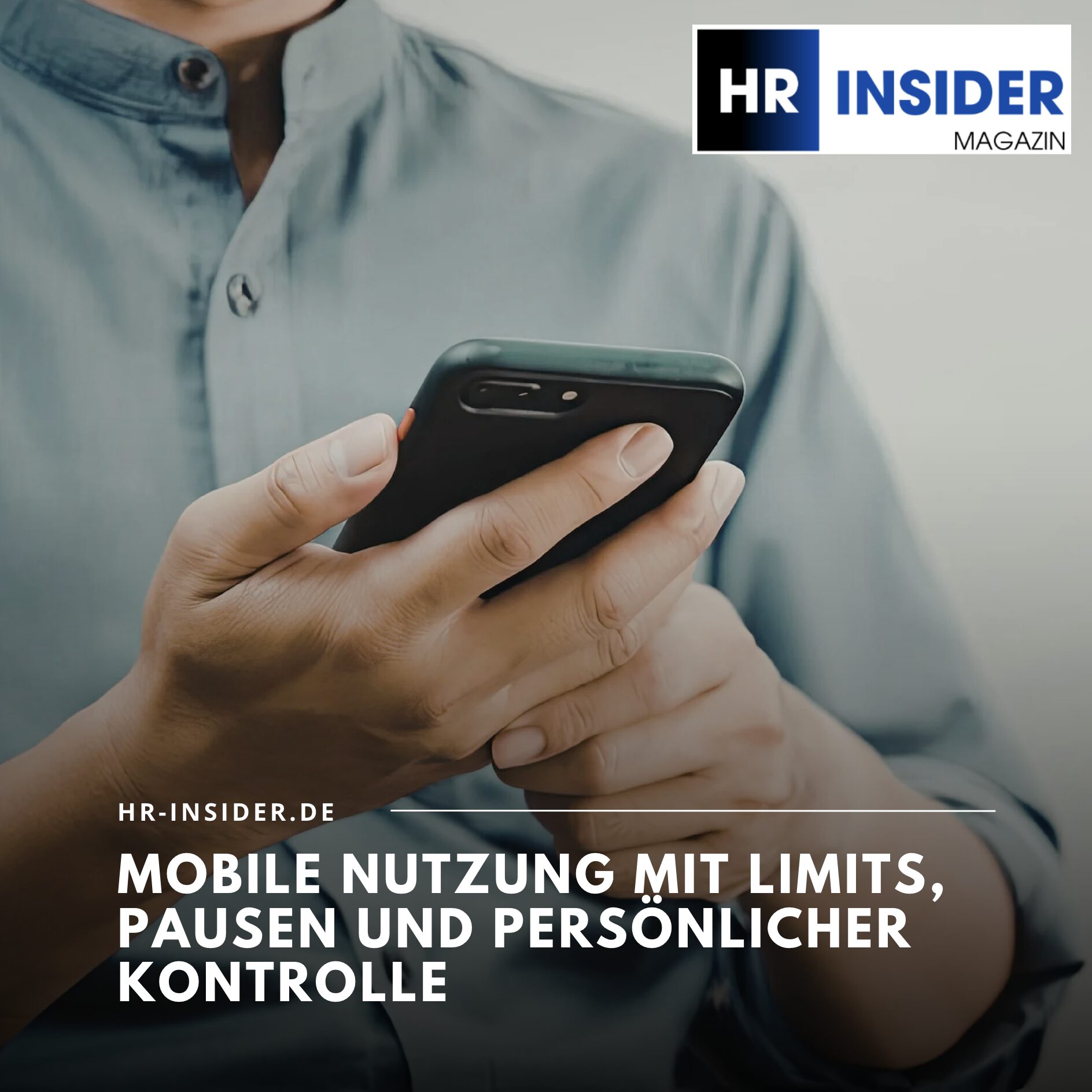 Mobile Nutzung mit Limits, Pausen und persönlicher Kontrolle Mobile Nutzung mit Limits, Pausen und persönlicher Kontrolle