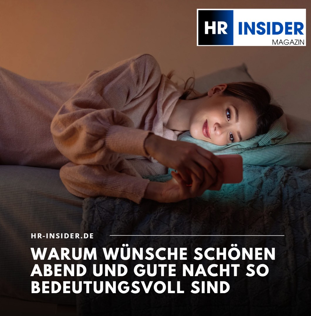 Warum Wünsche schönen Abend und gute Nacht so bedeutungsvoll sind Warum Wünsche schönen Abend und gute Nacht so bedeutungsvoll sind