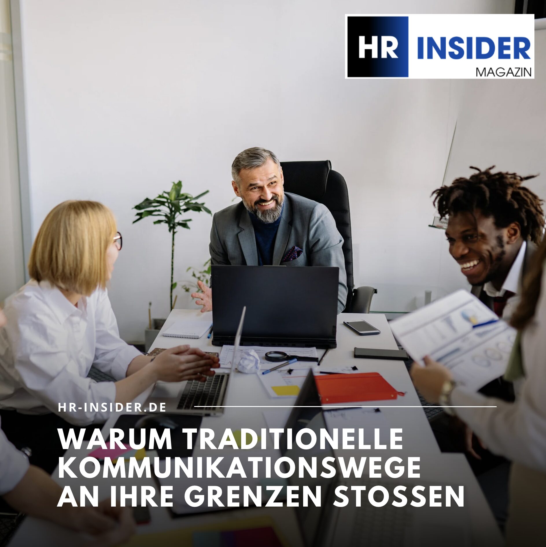 Warum traditionelle Kommunikationswege an ihre Grenzen stoßen Warum traditionelle Kommunikationswege an ihre Grenzen stoßen