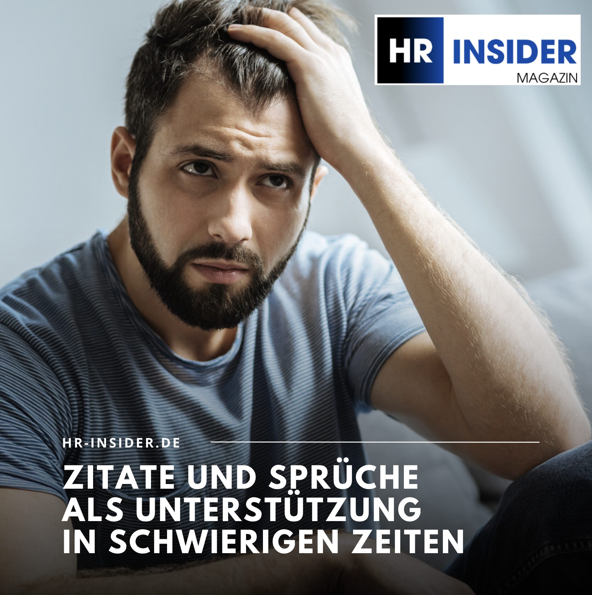 Zitate und Sprüche als Unterstützung in schwierigen Zeiten Zitate und Sprüche als Unterstützung in schwierigen Zeiten