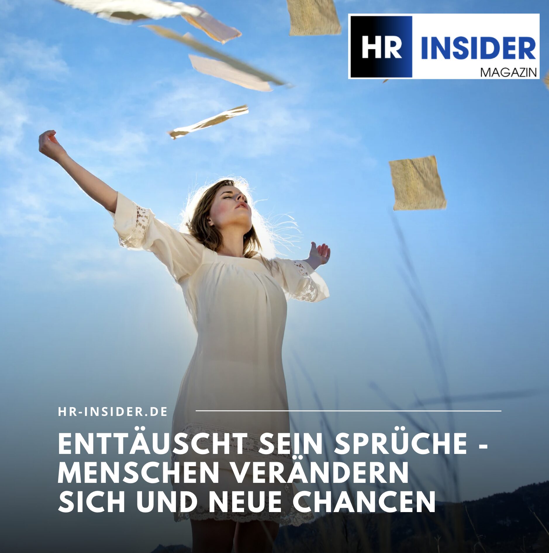 Enttäuscht sein Sprüche - Menschen verändern sich und neue Chancen Enttäuscht sein Sprüche - Menschen verändern sich und neue Chancen