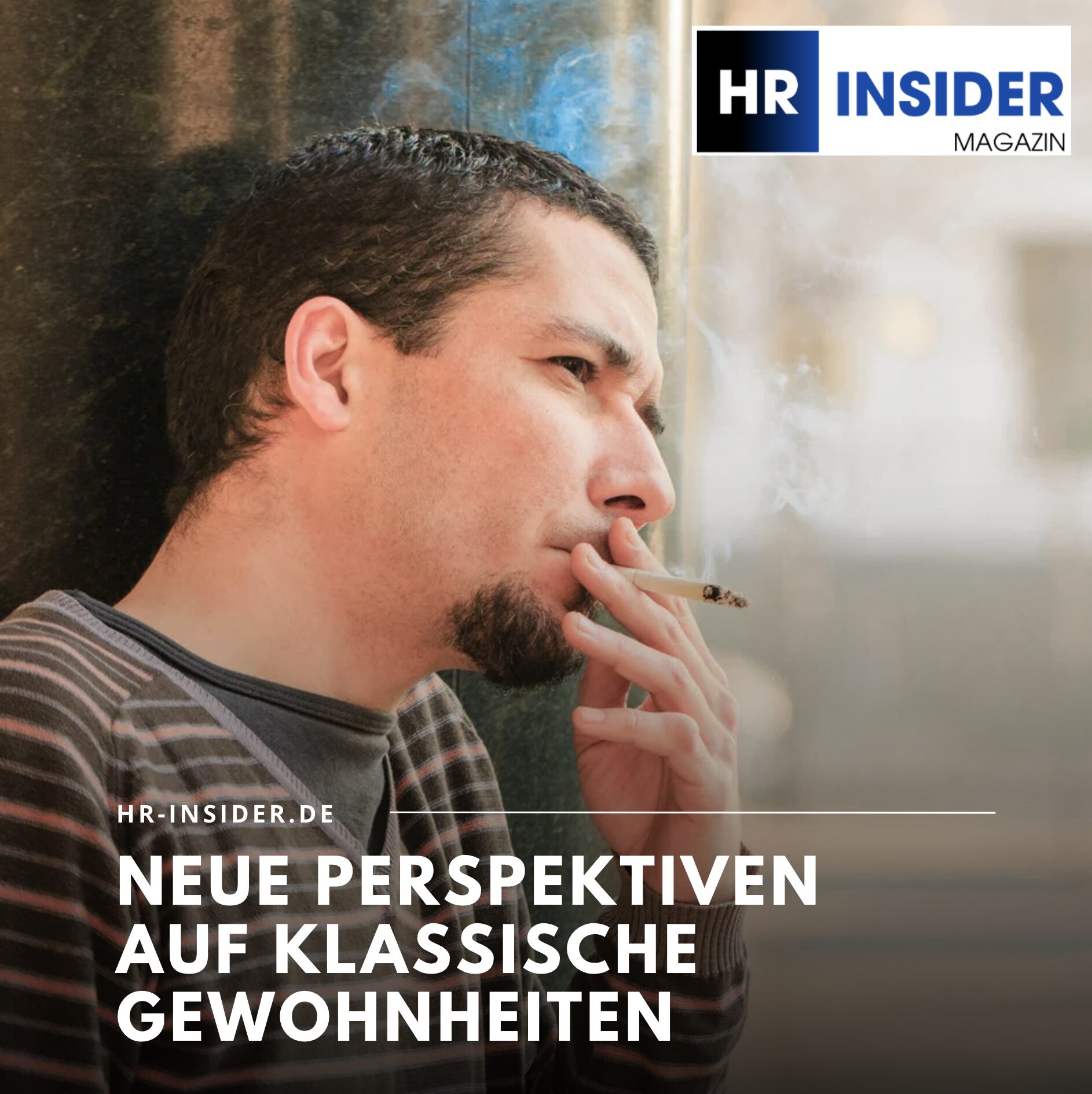 Neue Perspektiven auf klassische Gewohnheiten Neue Perspektiven auf klassische Gewohnheiten