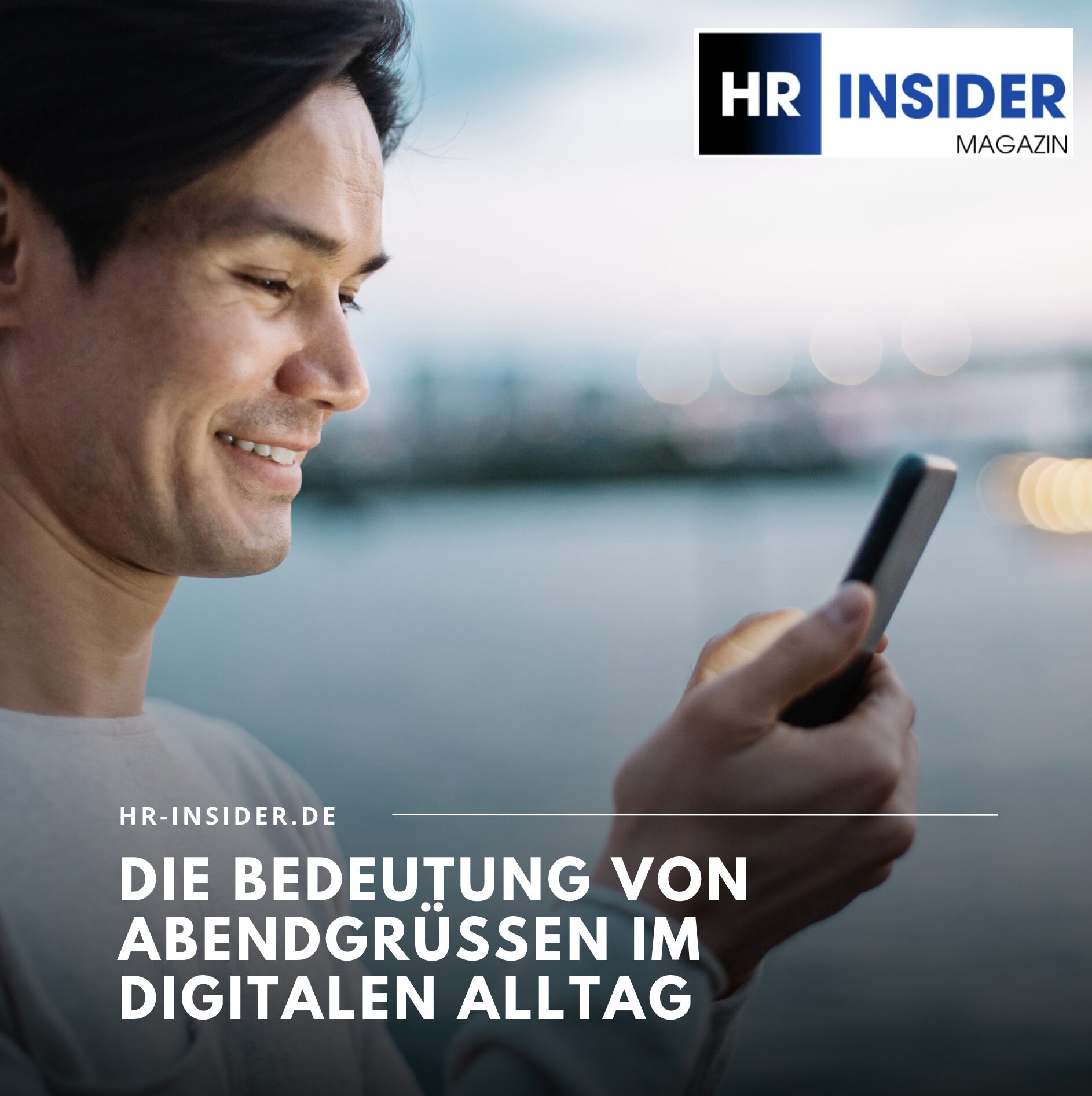 Die Bedeutung von Abendgrüßen im digitalen Alltag Die Bedeutung von Abendgrüßen im digitalen Alltag