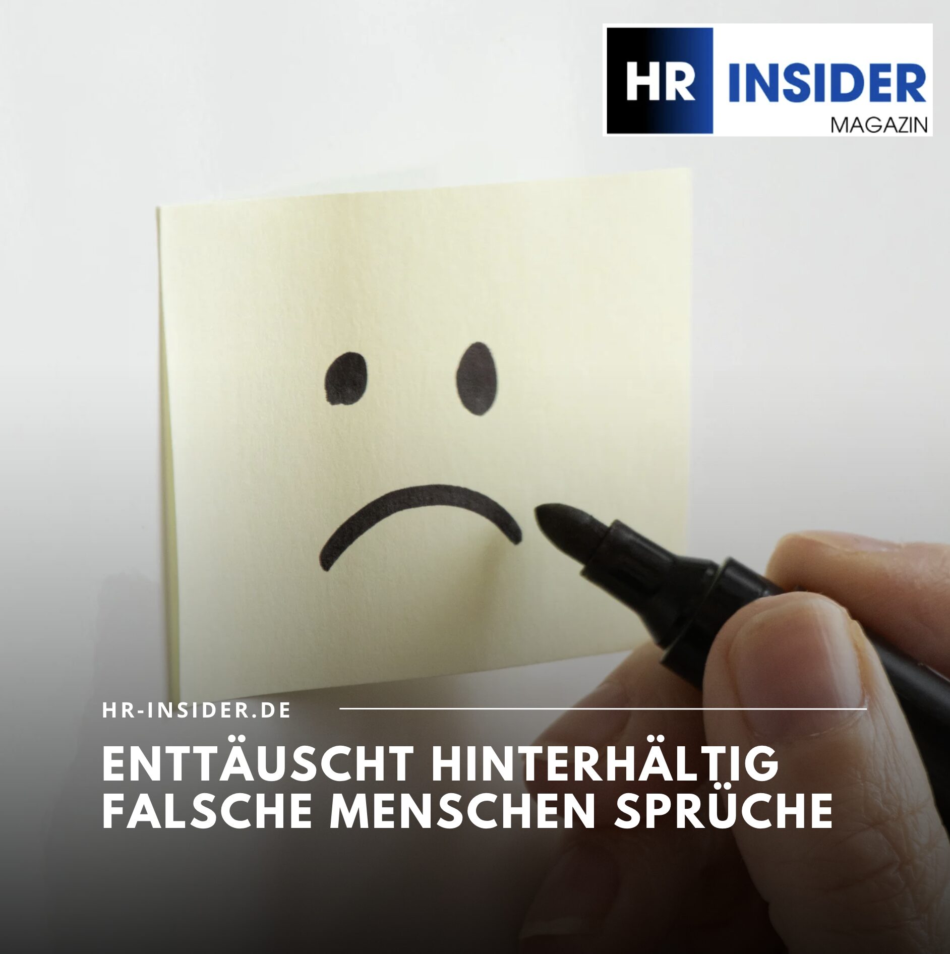 Enttäuscht hinterhältig falsche Menschen Sprüche Enttäuscht hinterhältig falsche Menschen Sprüche