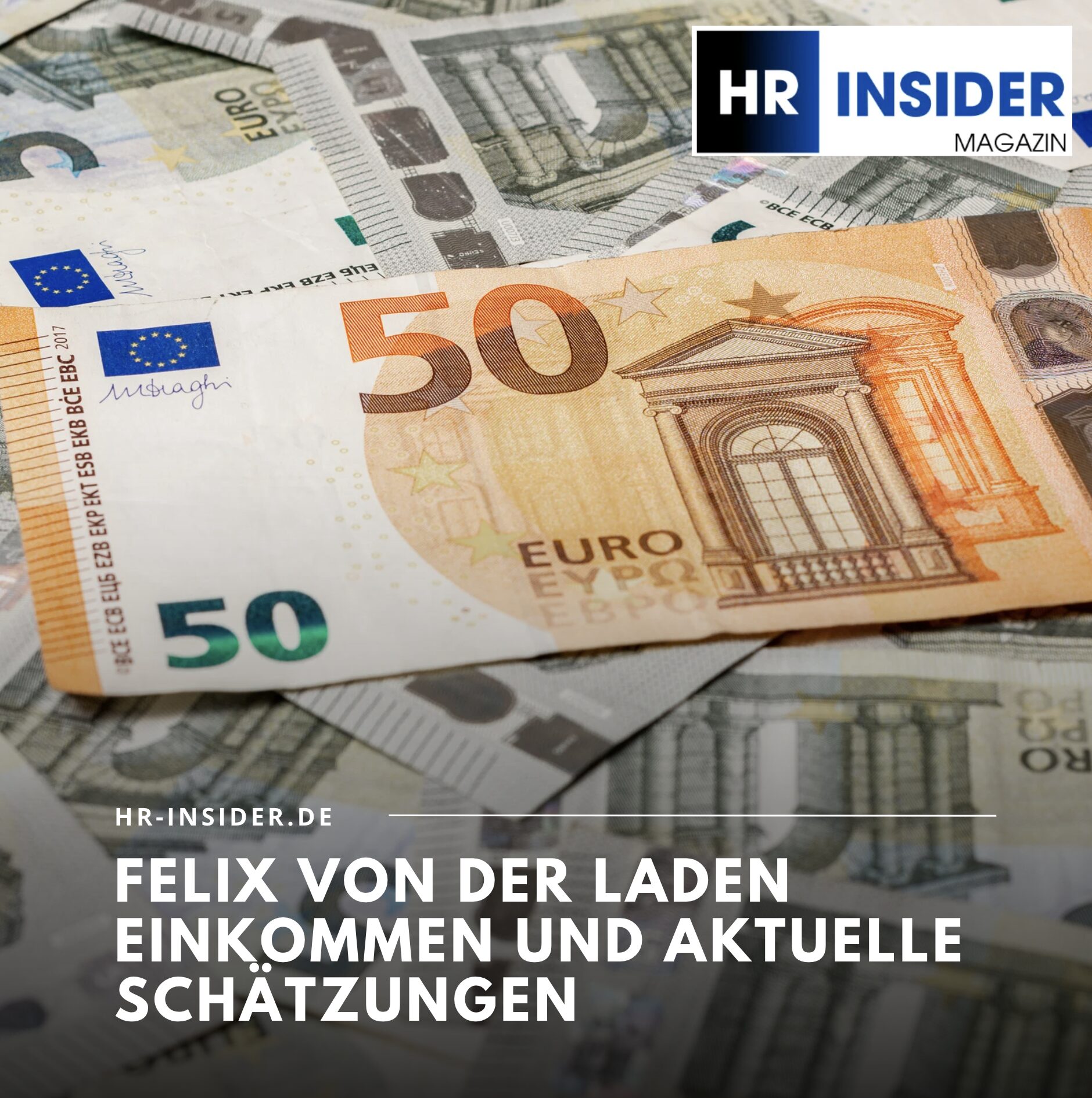 Felix von der Laden Einkommen und aktuelle Schätzungen Felix von der Laden Einkommen und aktuelle Schätzungen