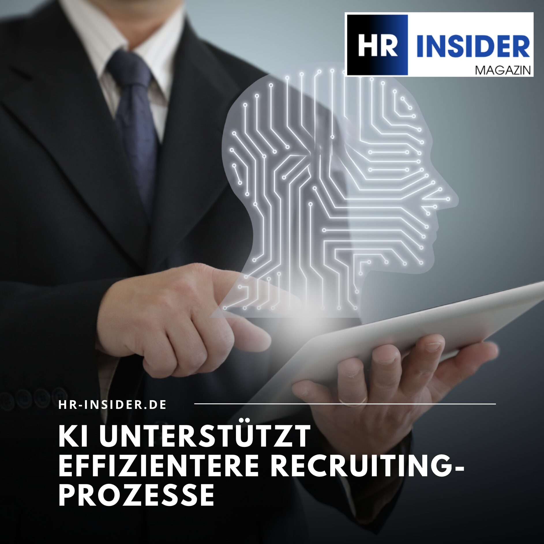 KI unterstützt effizientere Recruiting-Prozesse KI unterstützt effizientere Recruiting-Prozesse