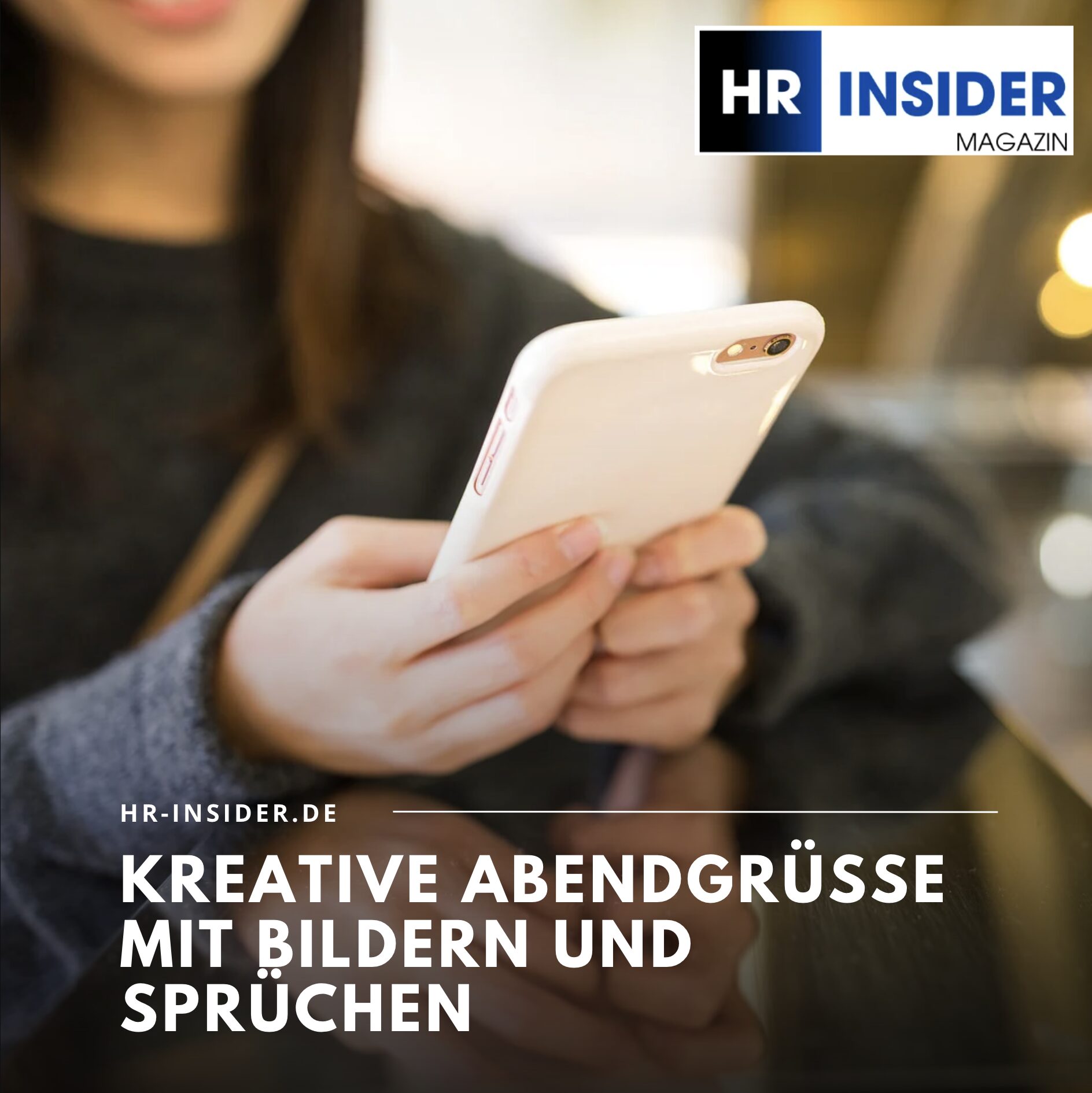 Kreative Abendgrüße mit Bildern und Sprüchen Kreative Abendgrüße mit Bildern und Sprüchen