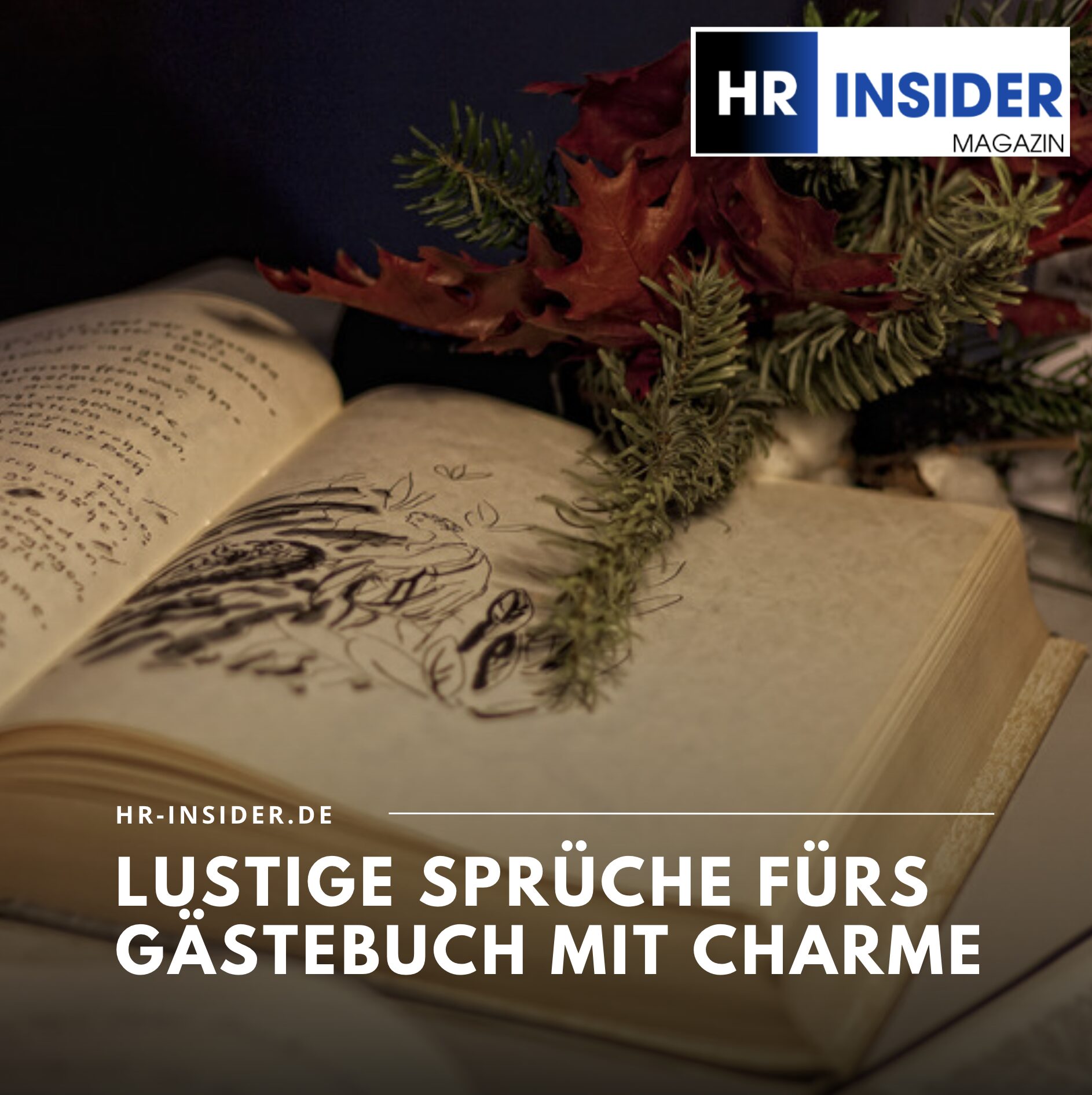 Lustige Sprüche fürs Gästebuch mit Charme Lustige Sprüche fürs Gästebuch mit Charme
