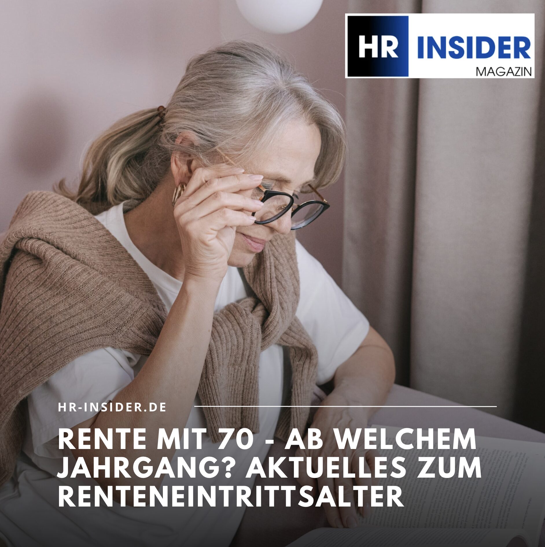 Rente mit 70 - ab welchem Jahrgang? Aktuelles zum Renteneintrittsalter Rente mit 70 - ab welchem Jahrgang? Aktuelles zum Renteneintrittsalter