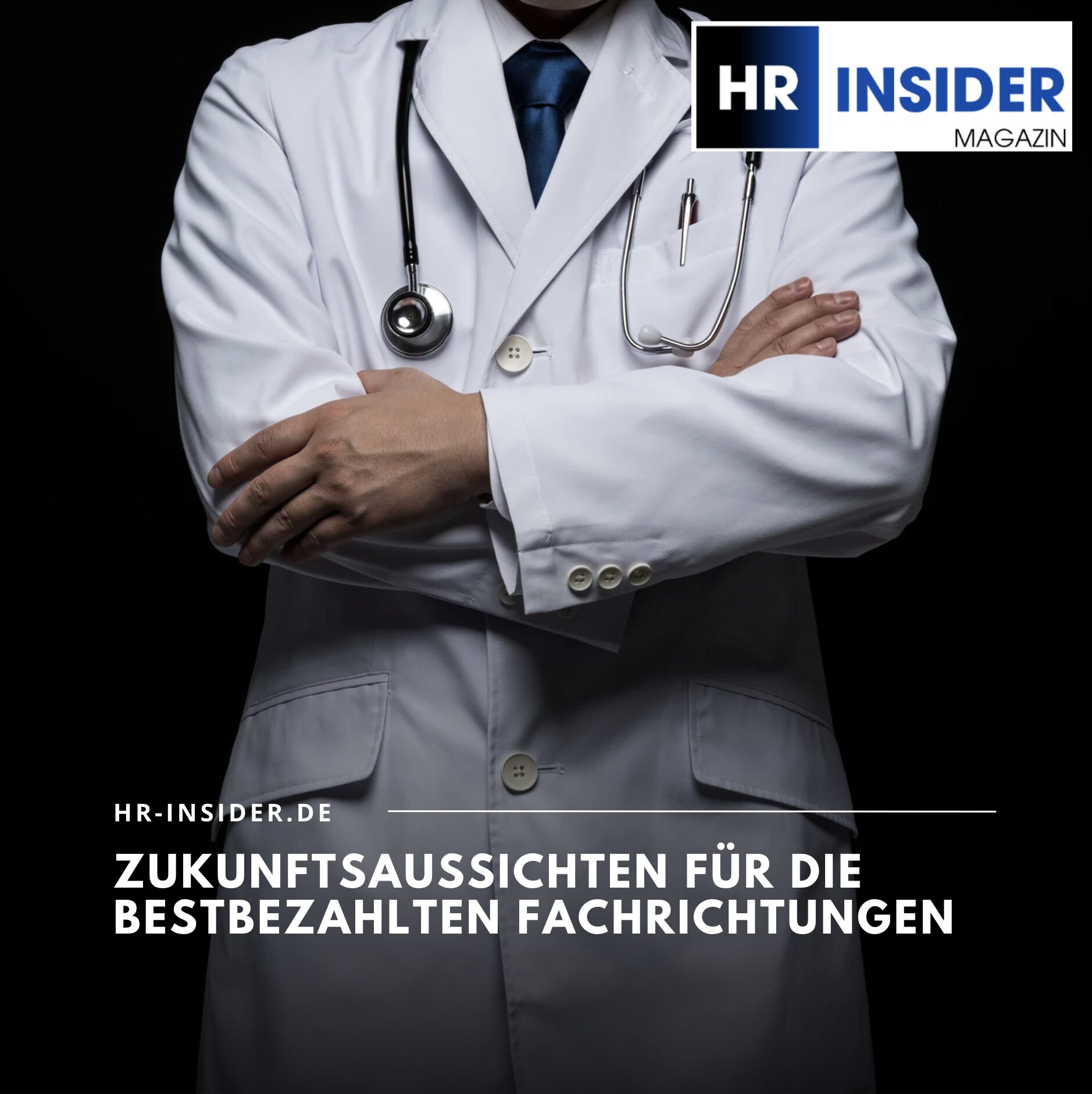 Welcher Arzt verdient am meisten? Zukunftsaussichten Welcher Arzt verdient am meisten? Zukunftsaussichten