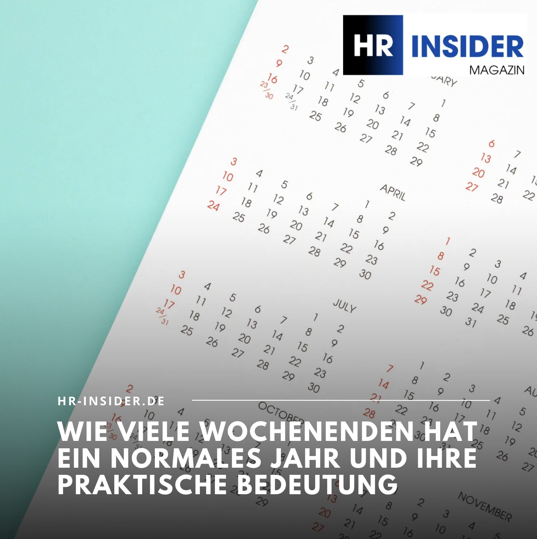 Wie viele Wochenenden hat ein normales Jahr und ihre praktische Bedeutung Wie viele Wochenenden hat ein normales Jahr und ihre praktische Bedeutung