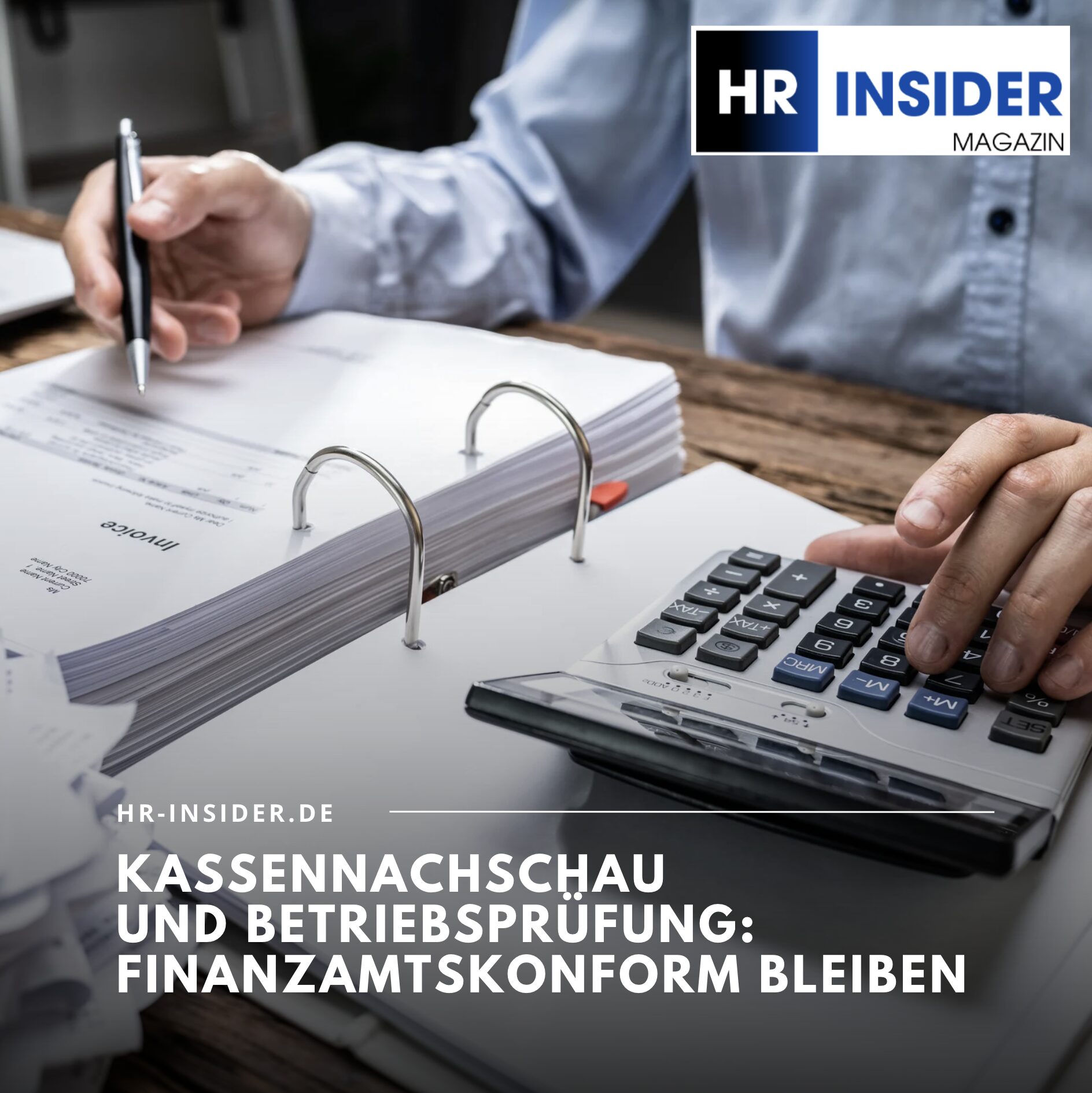 Kassennachschau und Betriebsprüfung: Finanzamtskonform bleiben Kassennachschau und Betriebsprüfung: Finanzamtskonform bleiben