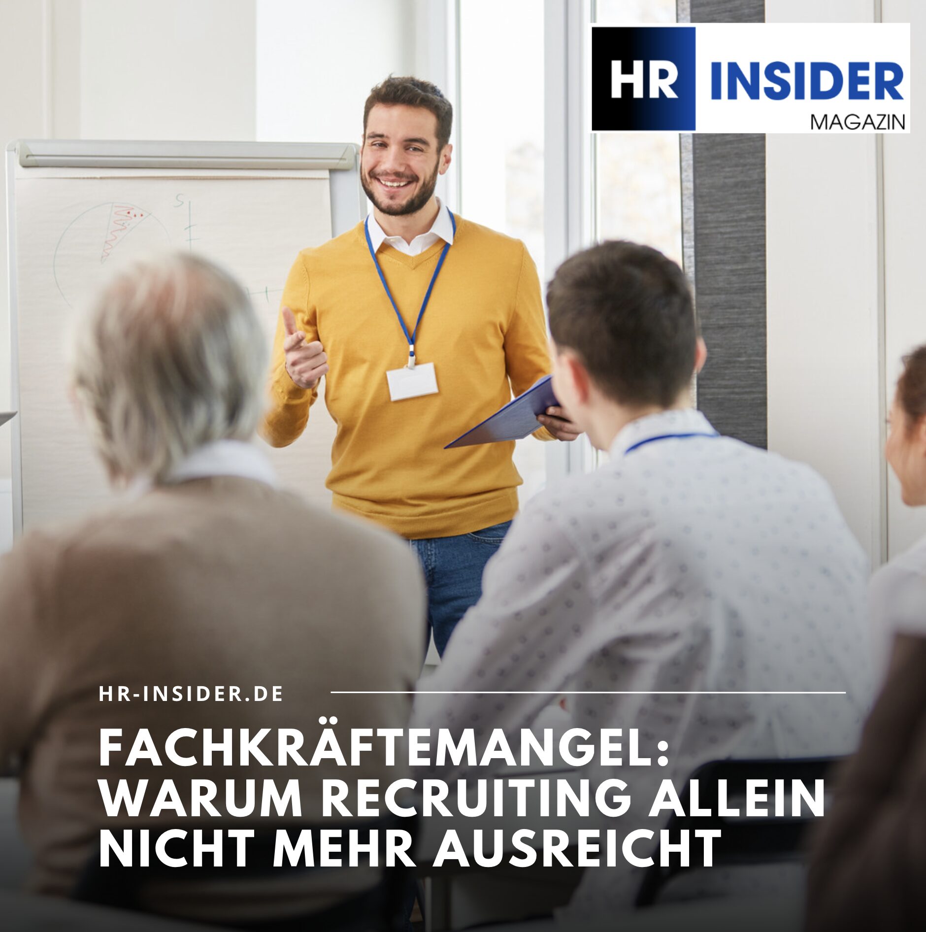 Fachkräftemangel: Warum Recruiting allein nicht mehr ausreicht Fachkräftemangel: Warum Recruiting allein nicht mehr ausreicht