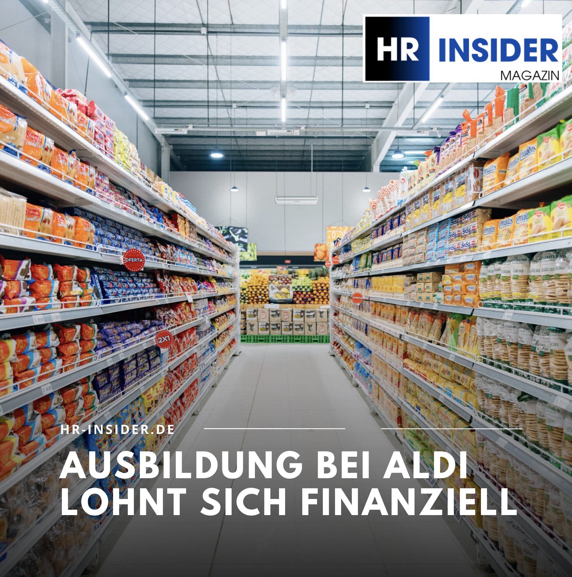Ausbildung bei Aldi lohnt sich finanziell Ausbildung bei Aldi lohnt sich finanziell
