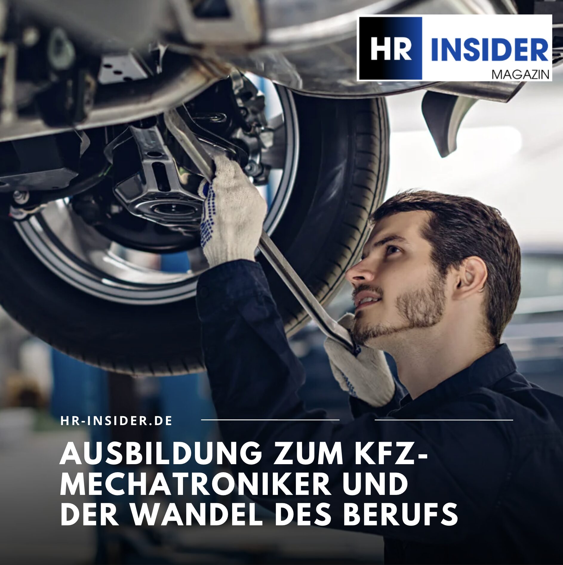Ausbildung zum Kfz-Mechatroniker und der Wandel des Berufs Ausbildung zum Kfz-Mechatroniker und der Wandel des Berufs
