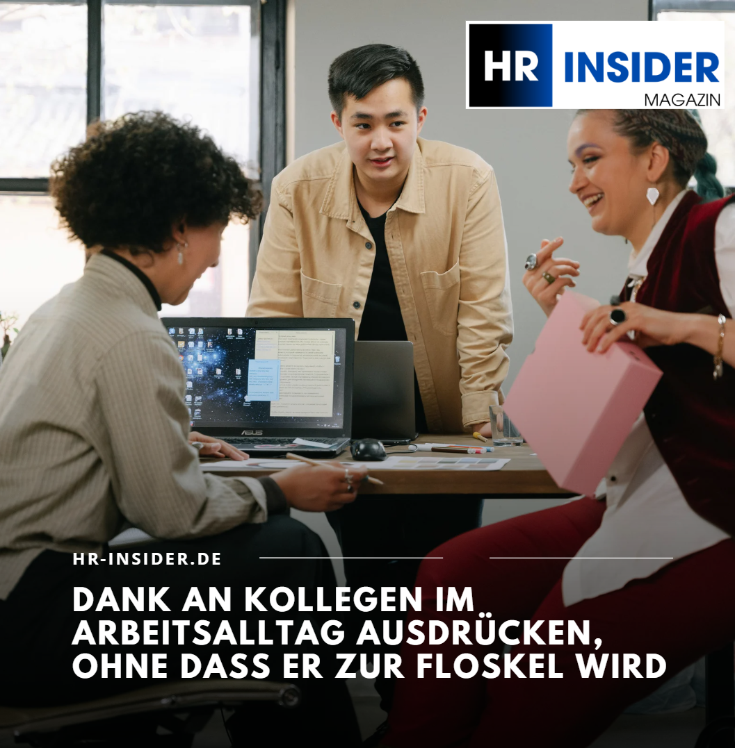 Dank an Kollegen im Arbeitsalltag ausdrücken, ohne dass er zur Floskel wird Dank an Kollegen im Arbeitsalltag ausdrücken, ohne dass er zur Floskel wird