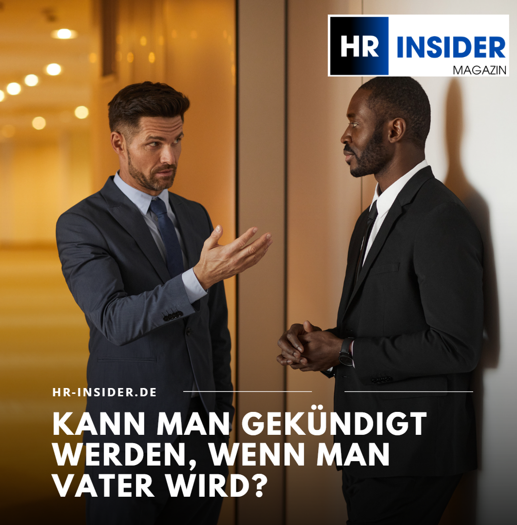 Kann man gekündigt werden, wenn man Vater wird Kann man gekündigt werden, wenn man Vater wird