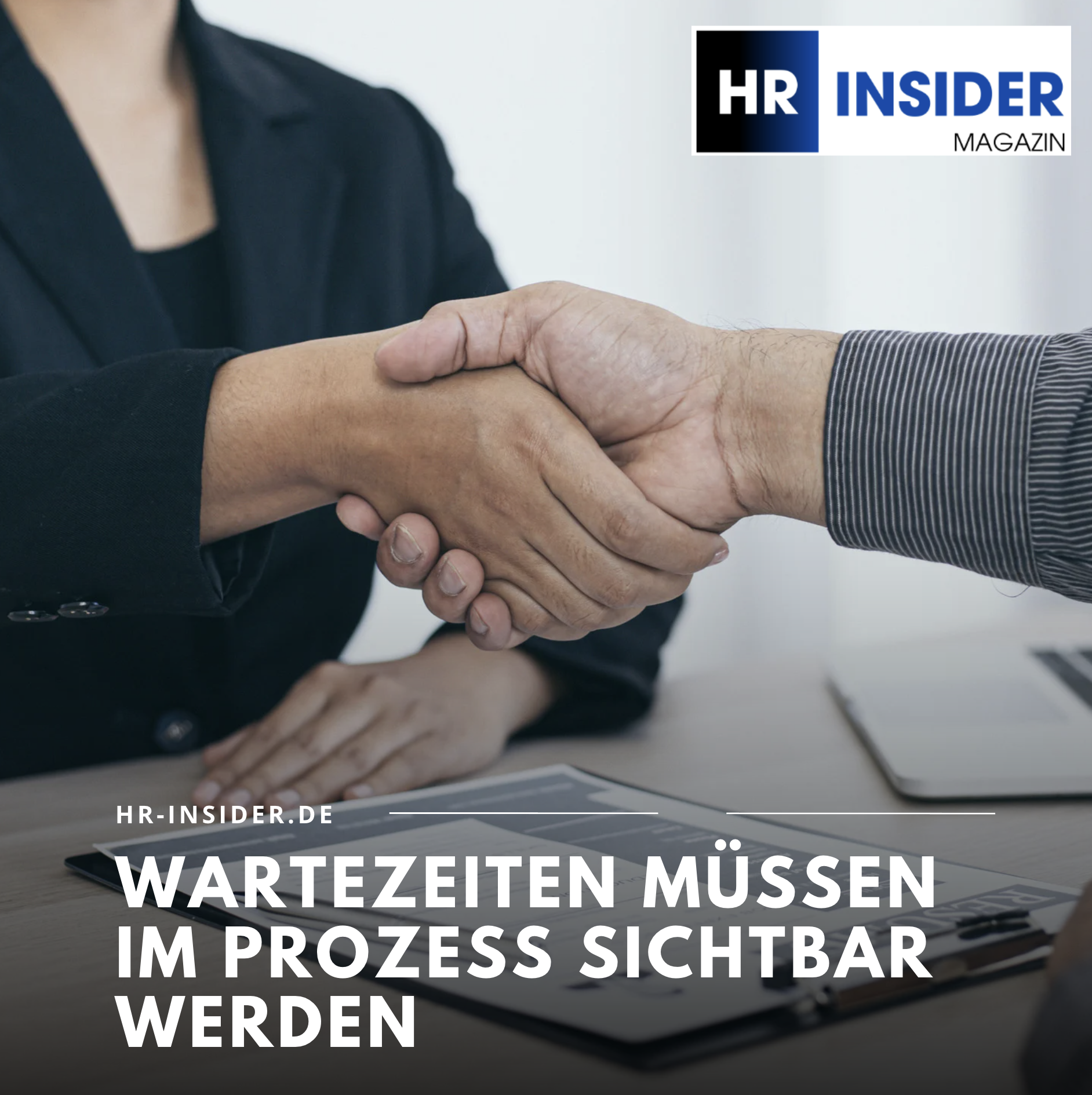 Wartezeiten müssen im Prozess sichtbar werden Wartezeiten müssen im Prozess sichtbar werden