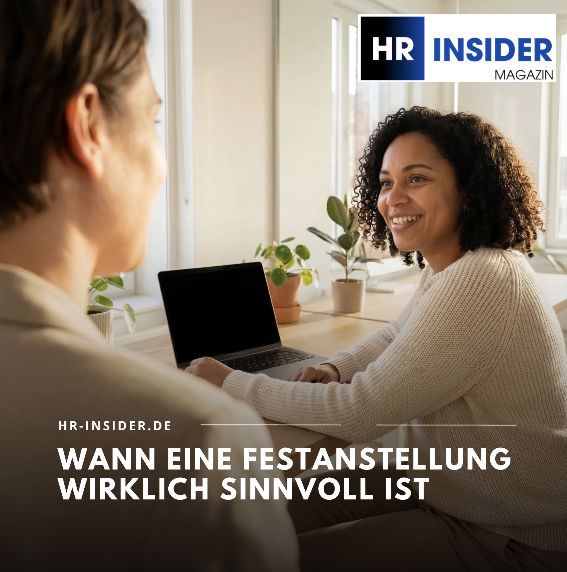 Wann eine Festanstellung wirklich sinnvoll ist Wann eine Festanstellung wirklich sinnvoll ist